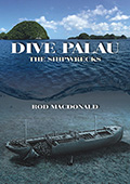 Dive Palau (The Shipwrecks)