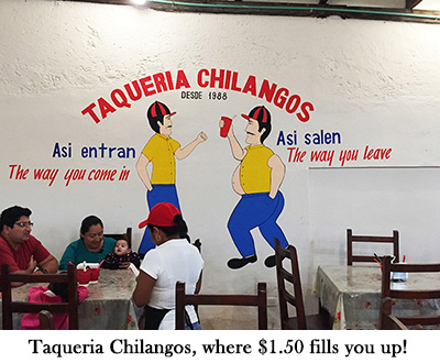 Aqueria Chilangos, where $1.50 fills you up!