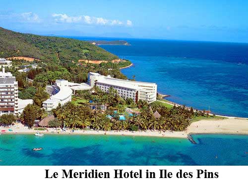 Le Meridien Hotel in Ile des Pins